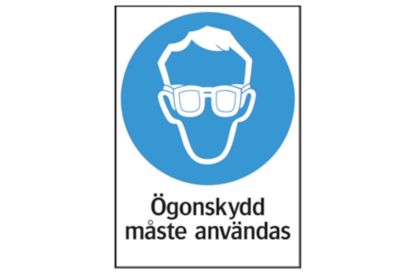 Skylt Ögonskydd måste användas 210x297mm plast